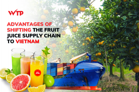 将果汁供应链转移到越南的优势